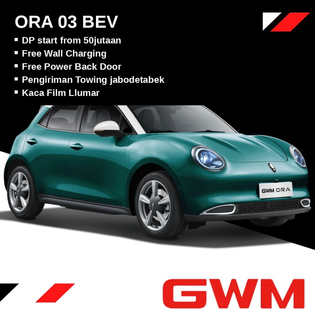 dealer gwm jakarta barat - harga gwm ora 03 - kredit gwm ora 03