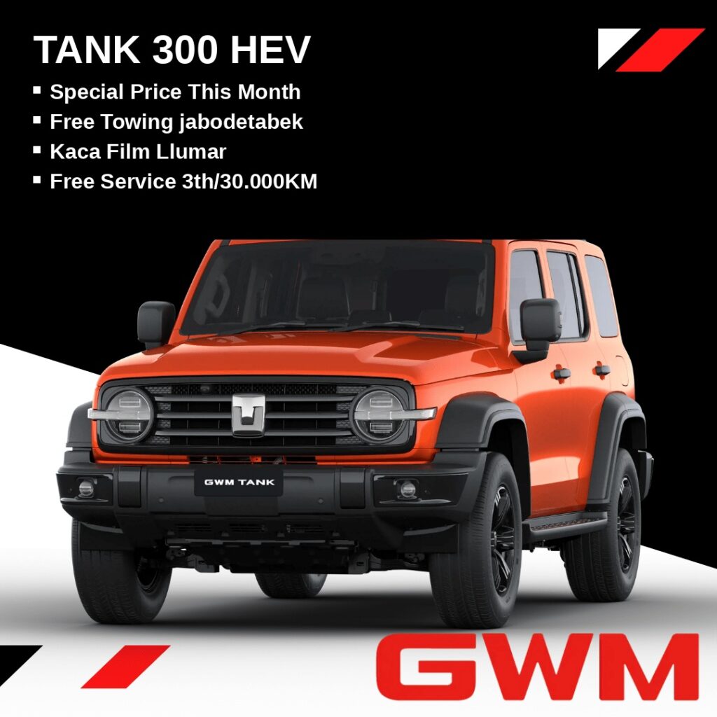 dealer gwm jakarta barat - harga gwm tank 300 - kredit gwm tank 300